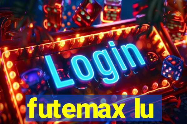 futemax lu